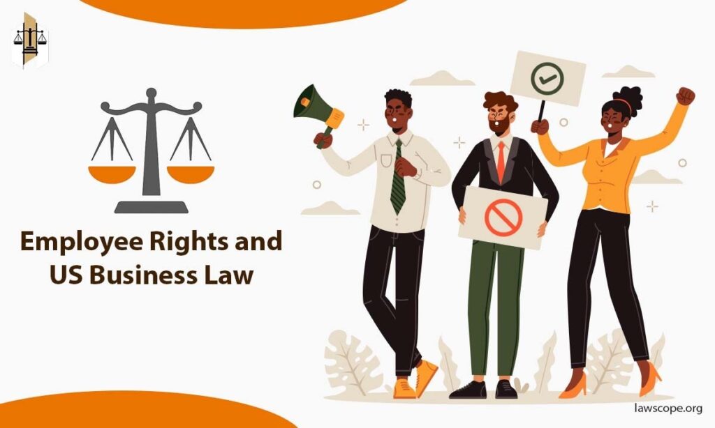 Employee Rights and US Business Law